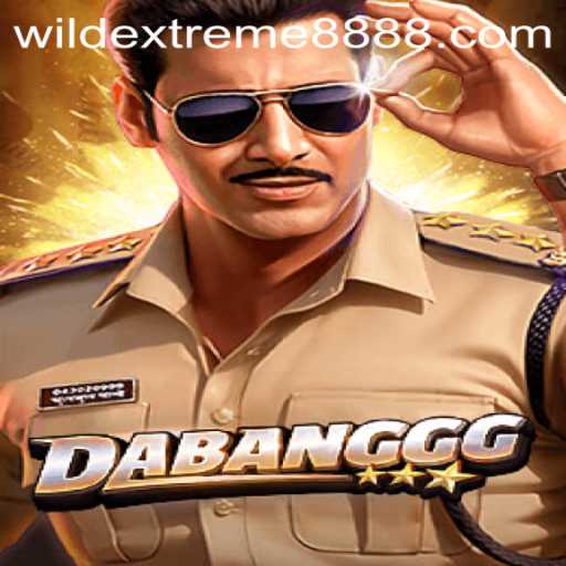 Exploring the Thrills of DABANGGG: A Comprehensive Guide to WildExtreme888